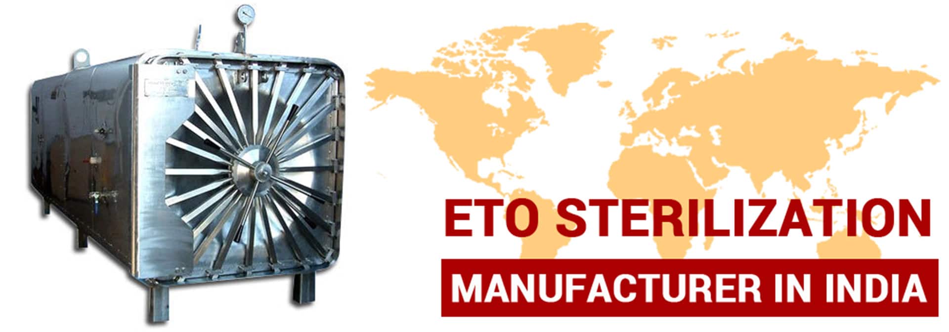 ETO Sterilization Manufacturer, Supplier and Exporter in India